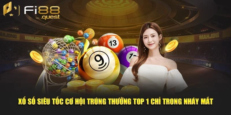 Vì sao nên tham gia xổ số siêu tốc 40 giây